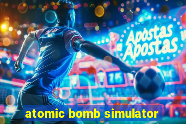 atomic bomb simulator